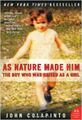 As Nature Made Him - The Boy Who Was Raised as a Girl.jpg