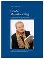Gender Mainstreaming - Multikultur und die neue Weltordnung.jpg