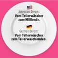 German dream - Vom Tellerwaescher zum Tellerwaschenden.jpg