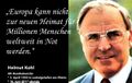 Helmut Kohl - Europa kann nicht die Heimat fuer Millionen Menschen weltweit werden.jpg