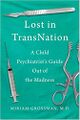 Miriam Grossman - Lost in TransNation.jpg