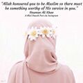 Nouman Ali Khan - Allah honoured you to be Muslim so there must be something worthy of His service in you.jpg