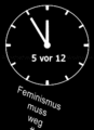 5vor12 feminismus-muss-weg.gif