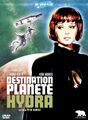 Destination Planete Hydra (DVD).jpg