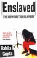 Enslaved - The new British Slavery.jpg