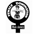 Female Domination - Male slavery.jpg