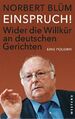 Norbert Bluem - Einspruch - Wider die Willkuer an deutschen Gerichten.jpg