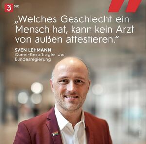 Sven Lehmann - Welches Geschlecht ein Mensch hat kann kein Arzt attestieren.jpg