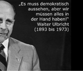 Walter Ulbricht - Es muss demokratisch aussehen aber wir muessen alles in der Hand haben.webp