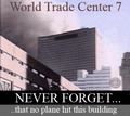 World Trade Center 7 - Never Forget that no plane hit this building.gif